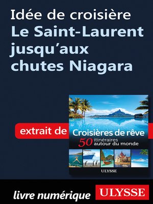 cover image of Idée de croisière Le Saint-Laurent jusqu'aux chutes Niagara